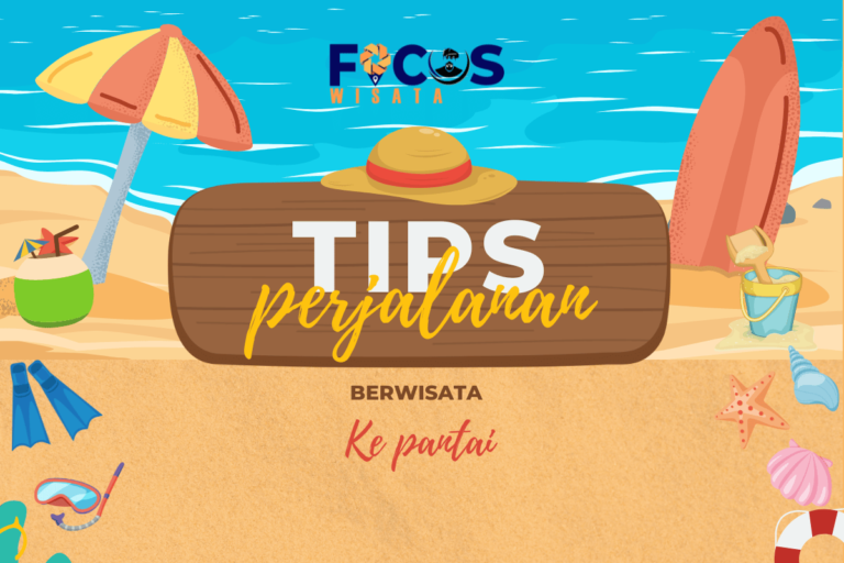 Tips Perjalanan Wisata Ke Pantai